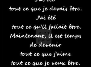 J'ai été tout ce que je devais être